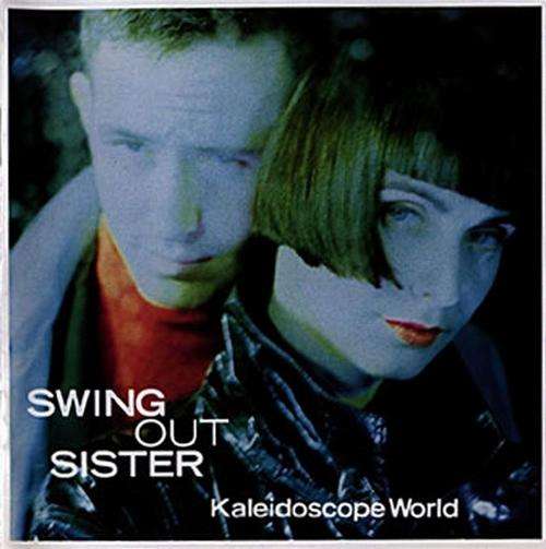Swing Out Sister, Kaleidoscope World, LP